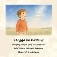 David E McAdams - Tangga ke Bintang, Häftad. Tillgänglighet: Lägg i varukorg