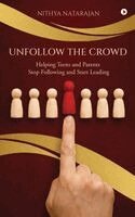 Nithya Natarajan - Unfollow the Crowd, Inbunden