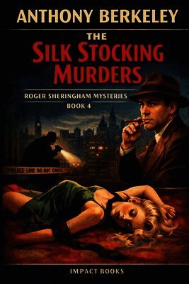 The Silk Stocking Murders