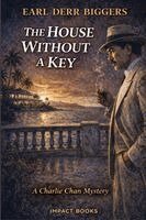 Earl Derr Biggers - House Without A Key, Häftad