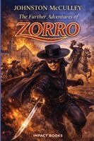 Further Adventures of Zorro