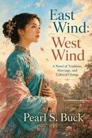 Pearl S Buck - East Wind, Häftad