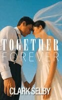 Clark Selby - Together Forever, Inbunden