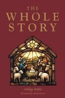 Ashley Wells - Whole Story, Häftad