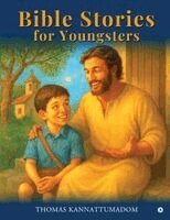 Thomas Kannattumadom - Bible Stories for Youngsters, Häftad