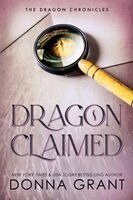 Donna Grant - Dragon Claimed, Häftad