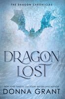 Donna Grant - Dragon Lost, Inbunden