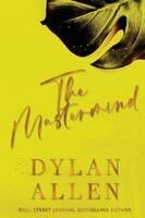 Dylan Allen - Mastermind, Häftad