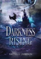 Jameson) Michelle Skinner (Book Name - Darkness Rising, Häftad