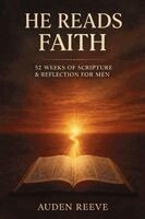 Auden Reeve - He Reads Faith, Häftad