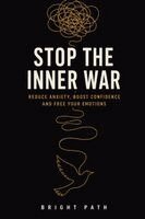 Bright Path - Stop The Inner War, Häftad