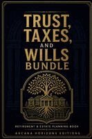 Golden Folio Editions - Trust, Taxes, and Wills Bundle, Häftad. Tillgänglighet: Lägg i varukorg