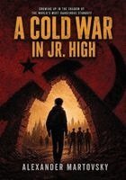 Ed Matthews - Cold War in Jr. High, Häftad