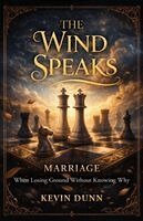 Kevin Dunn - Wind Speaks, Häftad