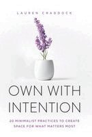 Lauren Craddock - Own with Intention, Inbunden