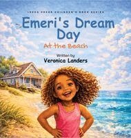 Veronica Landers - Emeri's Dream Day, Inbunden