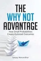 Sanjay Manandhar - Why Not Advantage, Häftad. Tillgänglighet: Lägg i varukorg