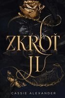 Cassie Alexander - Zkroť ji, Häftad
