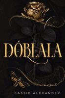 Cassie Alexander - Dóblala, Häftad