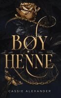 Cassie Alexander - Bøy henne, Inbunden