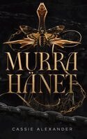 Cassie Alexander - Murra hänet, Inbunden