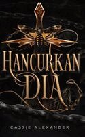 Cassie Alexander - Hancurkan Dia, Inbunden