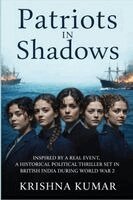 Krishna Kumar - Patriots In Shadows, Häftad
