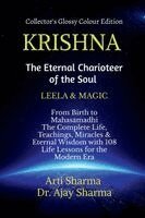 Arti Sharma, Dr Ajay Sharma - KRISHNA-The Eternal Charioteer of the Soul - BOOK-I, Häftad