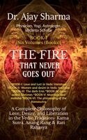 Dr Ajay Sharma - FIRE THAT NEVER GOES OUT- Book-I, Inbunden