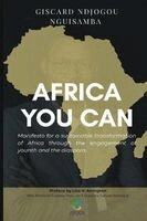 Giscard Ndjogou Nguisamba - Africa you can, Häftad