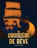 James T Gutka - Croisière De Rêve, Häftad. Tillgänglighet: Lägg i varukorg