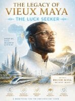 Rhude Maya - Legacy of Vieux Maya, Inbunden