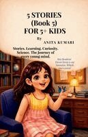 Anita Kumari - 5 STORIES (Book 5) FOR 5+ KIDS, Häftad. Tillgänglighet: Lägg i varukorg