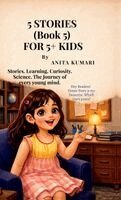 Anita Kumari - 5 STORIES (Book 5) FOR 5+ KIDS, Inbunden. Tillgänglighet: Lägg i varukorg