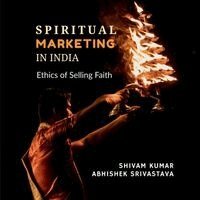 Shivam Kumar, Abhishek Srivastava - Spiritual Marketing, Häftad