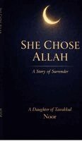 Noor - She Chose Allah, Inbunden