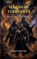 Jeremy Howard - Legend of Torran Vex, Häftad