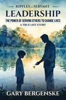 Gary Bergenske - Ripples of Servant, Häftad