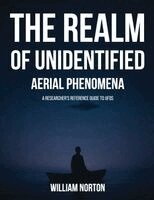 William Norton - Realm Of Unidentified Aerial Phenomena, Häftad