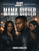Andrea Hamilton - Baby Mama Sister, Häftad