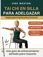 Jing Weston - Tai Chi en Silla para Adelgazar, Häftad