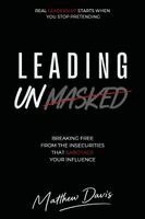 Matthew Davis - Leading Unmasked, Häftad
