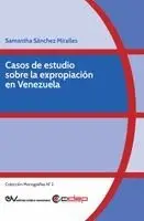 Samantha Sánchez Miralles - Casos de estudio sobre la expropiación en Venezuela, Häftad. Tillgänglighet: Lägg i varukorg