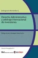 José Ignacio Hernández G - Derecho Administrativo y arbitraje internacional de inversiones, Häftad. Tillgänglighet: Lägg i varukorg