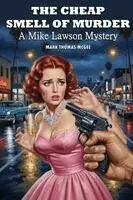 Mark Thomas McGee - Cheap Smell of Murder - A Mike Lawson Mystery, Häftad. Tillgänglighet: Lägg i varukorg