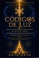 Anya Deva - Códigos de Luz, Häftad. Tillgänglighet: Lägg i varukorg