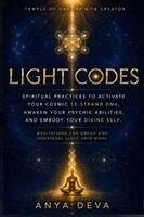 Anya Deva - Light Codes, Häftad. Tillgänglighet: Lägg i varukorg
