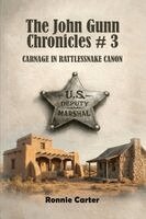 Ronnie Carter - John Gunn Chronicles #3, Häftad