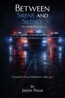 Jason Palmi - Between Sirens and Silence, Häftad