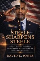 David L Jones - Steele Sharpens Steele, Häftad